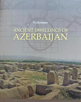 Ancient Dwellings of Azerbaijan (Hardcover)