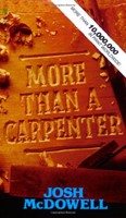 More Than a Carpenter (Mass Market Paperback)