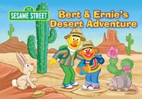 Bert & Ernie's Desert Adventure (Board Book)