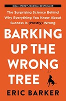 Barking Up the Wrong Tree (Hardcover)