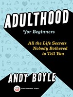 Adulthood For Beginners (Paperback)