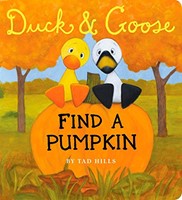 Duck & Goose, Find a Pumpkin (Board Book)