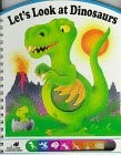 Let's Look at Dinosaurs (Board Book)