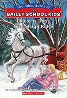 Unicorns Don't Give Sleigh Rides (Paperback)