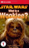 Star Wars: What Is A Wookiee? (Paperback)