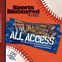 Sports Illustrated Kids All Access (Hardcover)