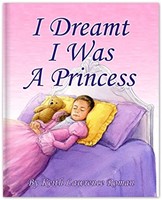 I Dreamt I Was A Princess (Hardcover)