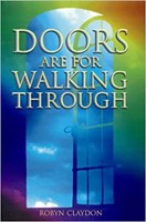 Doors Are for Walking Through (Paperback)
