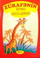 Zürafənin Boyu Necə Uzandı? (Paperback)
