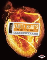 Faulty Hearts: True Survival Stories (Hardcover)