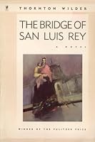 The Bridge of San Luis Rey (Hardcover)