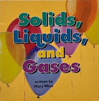 Solids, Liquids, and Gases (Paperback)