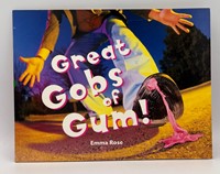 Great Gobs of Gum ! (Board Book)