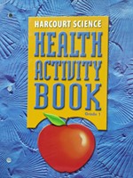 Harcourt Science Health Activity Book - Grade 1 (Paperback)