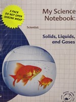 My Science Notebook Solids, Liquids and Gases (Paperback)