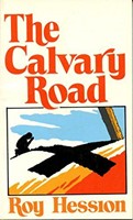 The Calvary Road (Mass Market Paperback)