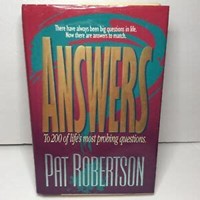 Answers to 200 of Life's Most Probing Questions (Hardcover)