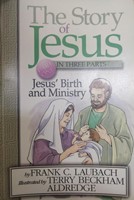 The Story of Jesus Part One: Jesus' Birth and Ministry (Mass Market Paperback)