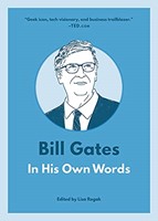 Bill Gates: In His Own Words (Mass Market Paperback)