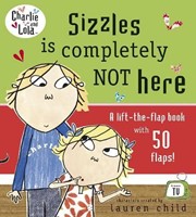 Sizzles Is Completely Not Here (Hardcover)