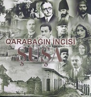 Qarabağ incisi Şuşa (Paperback)