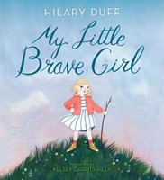 My Little Brave Girl (Hardcover)