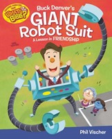 Buck Denver's Giant Robot Suit (Hardcover)