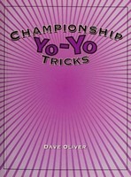 Championship Yo-Yo Tricks (Paperback)