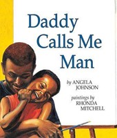 Daddy Calls Me Man (Paperback)
