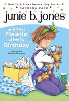 Junie b. Jones and That Meanie Jim's Birthday (Paperback)