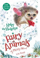 Fairy Animals--Hailey the Hedgehog