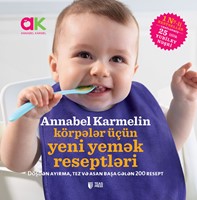 Annabel Karmelin körpələr üçün yeni yemək reseptləri (Paperback)