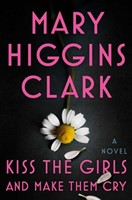 Kiss the Girls and Make Them Cry (Hardcover)