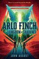 Arlo Finch in the Kingdom of Shadows (Paperback)
