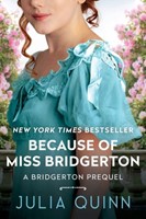 Because of Miss Bridgerton (Paperback)