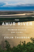 The Amur River (Hardcover)