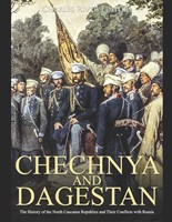 Chechnya and Dagestan (Paperback)