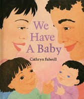 We Have a Baby (Paperback)