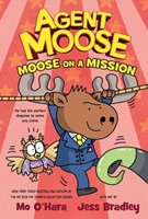 Moose on a Mission (Hardcover)