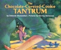 The Chocolate-Covered-Cookie Tantrum (Paperback)