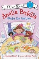 Amelia Bedelia Under the Weather (Hardcover)