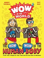 The How and Wow of the Human Body (Hardcover)