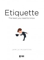 Etiquette: The least you need to know (Hardcover)