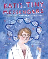 Kati's Tiny Messengers (Hardcover)