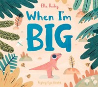 When I'm Big (Hardcover)