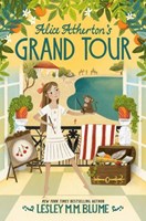 Alice Atherton's Grand Tour (Hardcover)