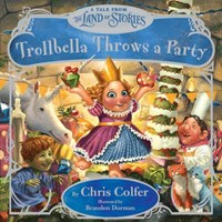 Trollbella Throws a Party (Hardcover)