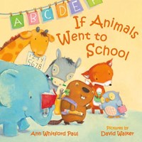 If Animals Went to School (Hardcover)