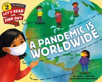 A Pandemic Is Worldwide (Hardcover)