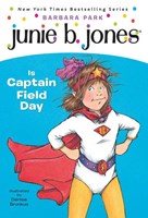 Junie B. Jones Is Captain Field Day (Paperback)